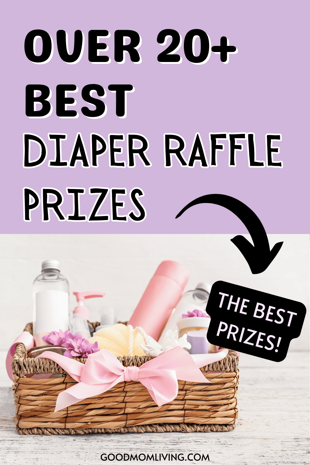 Best Diaper Raffle Prizes of 2024 (Ultimate Gift Ideas) Good Mom Living