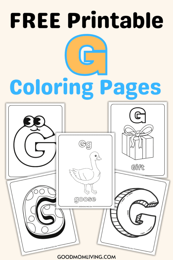 Letter G Coloring Pages: Free Alphabet Printable - Good Mom Living