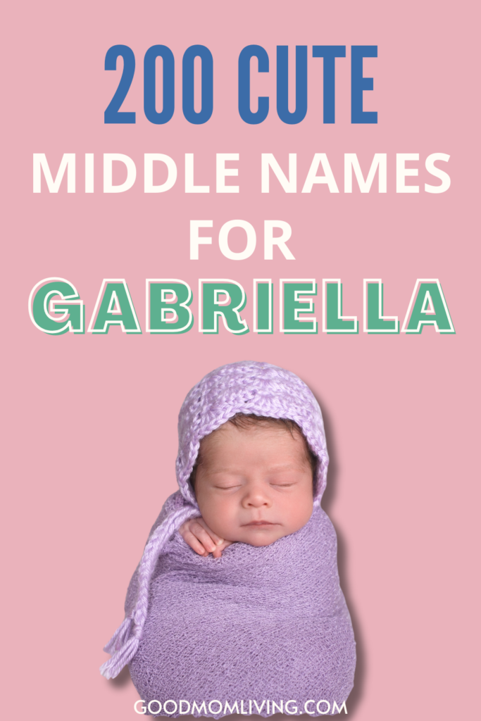 A sleeping baby wrapped in a purple blanket with a matching bonnet against a pink background, accompanied by the text "200 Cute Middle Names for Gabriella" and a website URL at the bottom.