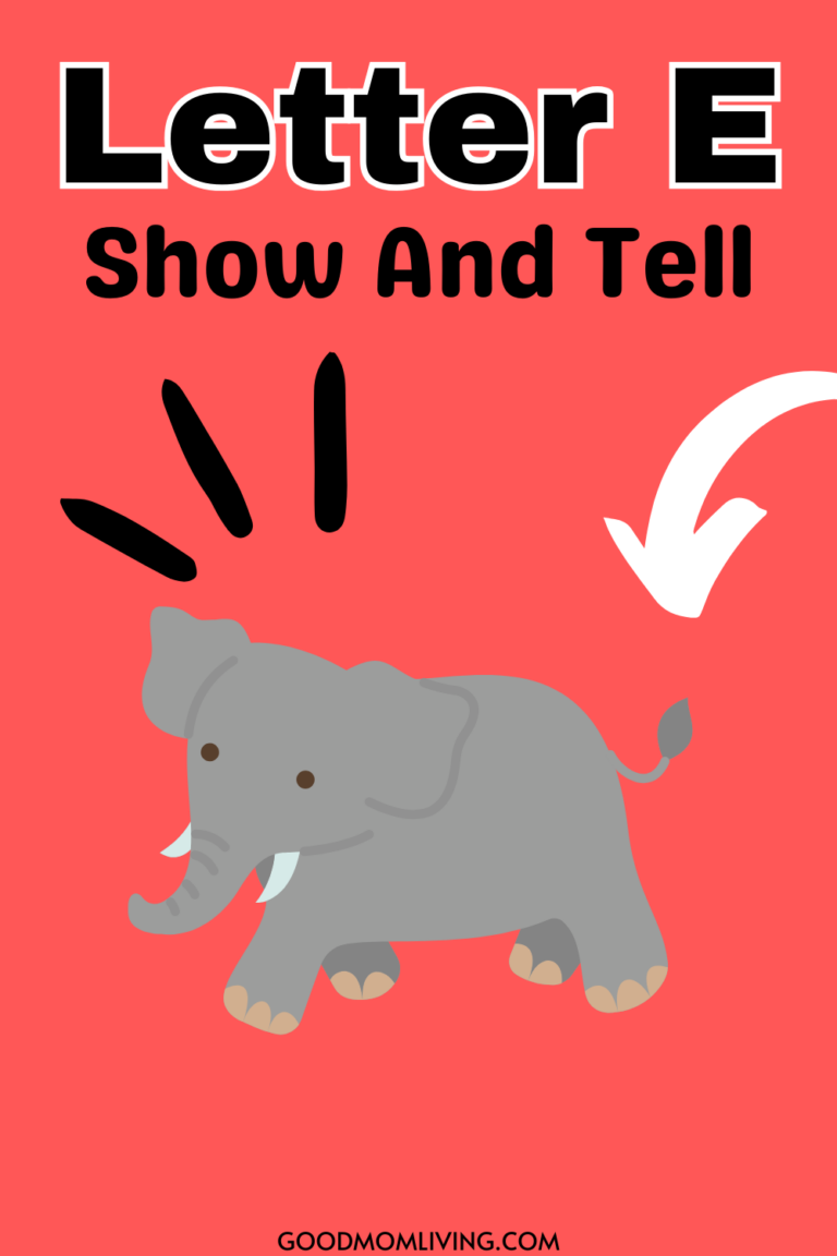 show and tell letter e