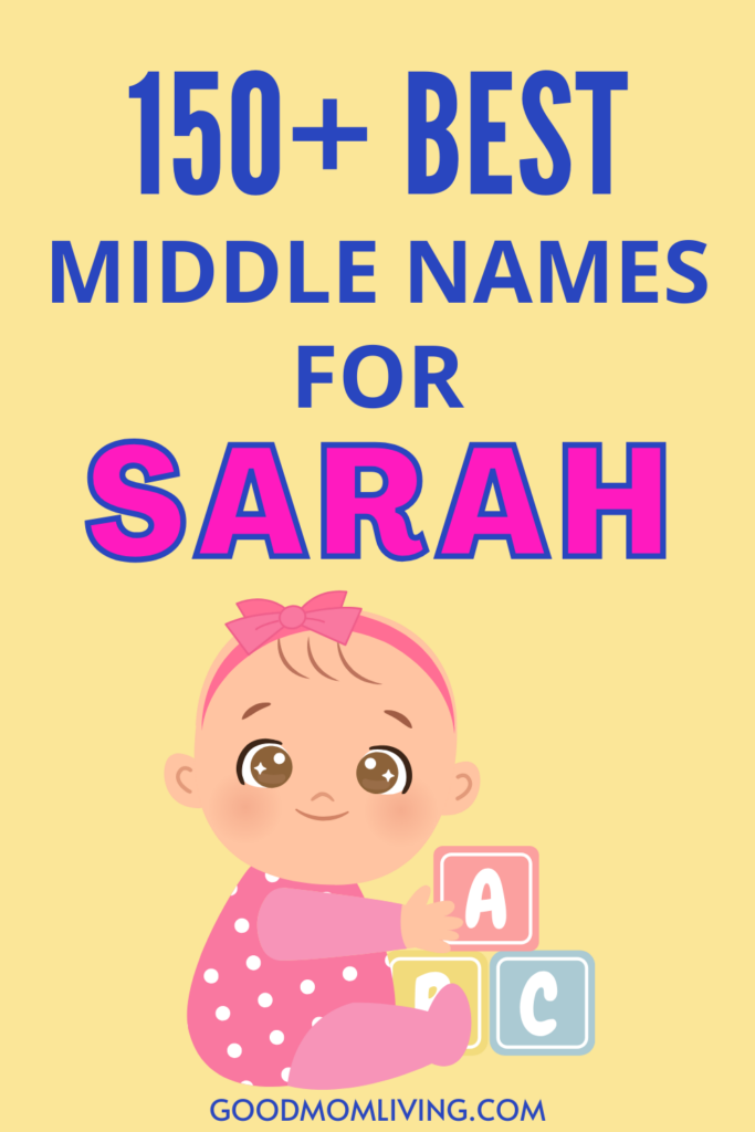 Illustration of a cute baby girl in a pink polka dot outfit with a bow, sitting next to colorful blocks, accompanied by the text "150+ Best Middle Names for Sarah." Ideal for parents seeking name inspiration.