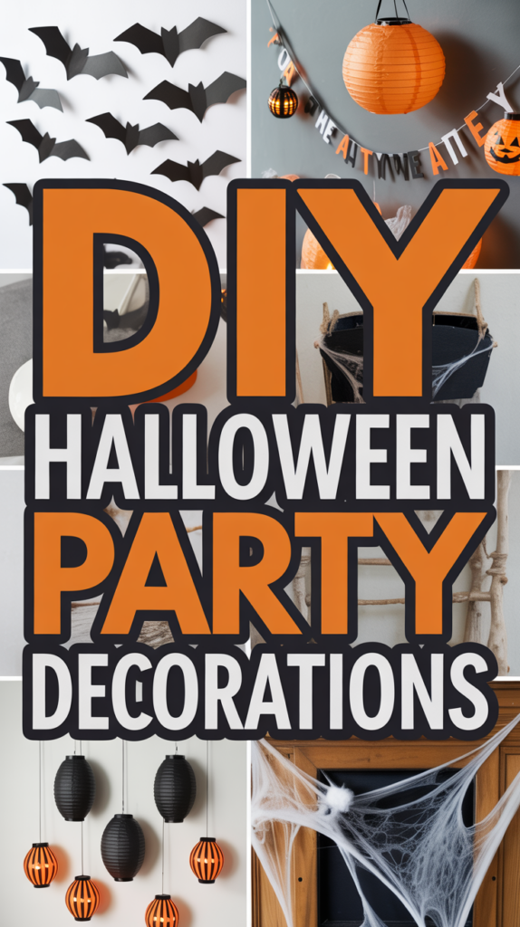 Collage of DIY Halloween party decorations with bats, pumpkins, paper lanterns, and spider web accents.