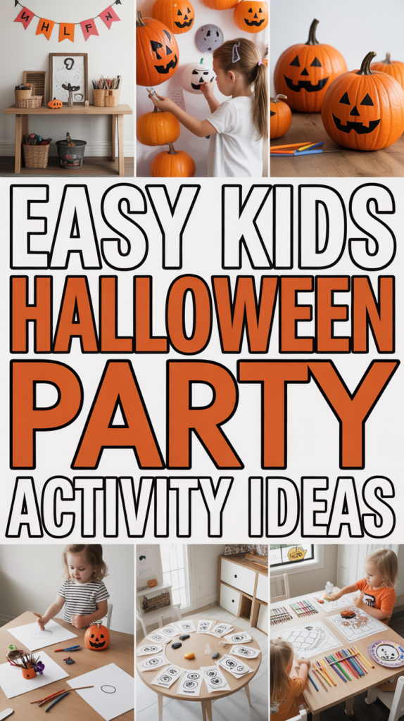 Collage showing kids decorating pumpkins, coloring, and crafting for a Halloween party, with the text "Easy Kids Halloween Party Activity Ideas."
