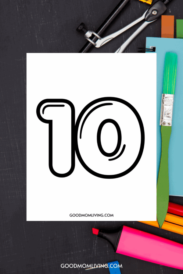 Bubble Number 10 Printable for Early Learners - Good Mom Living