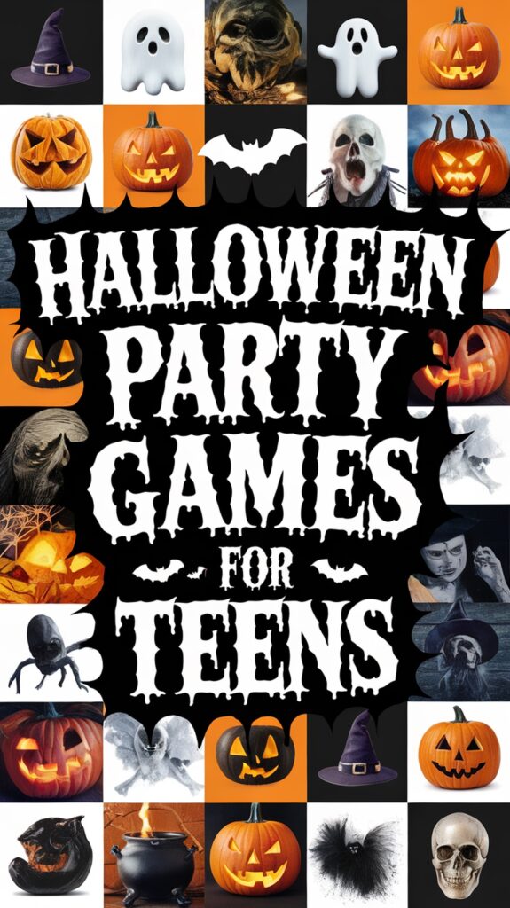 Collage of Halloween-themed images with text "Halloween Party Games for Teens" surrounded by pumpkins, ghosts, and spooky icons.