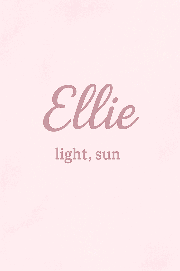 Text reading "Ellie" in cursive and "light, sun" in smaller print on a pink background.